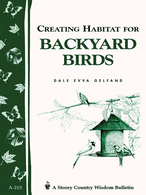 Title details for Creating Habitat for Backyard Birds by Dale Evva Gelfand - Available